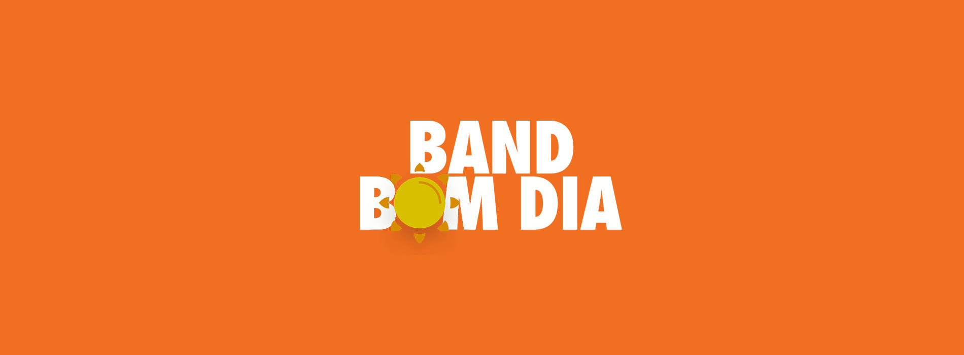 BAND BOM DIA
